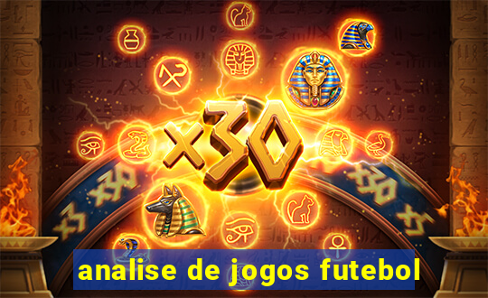 analise de jogos futebol